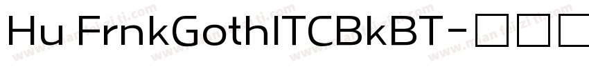 Hu FrnkGothITCBkBT字体转换
